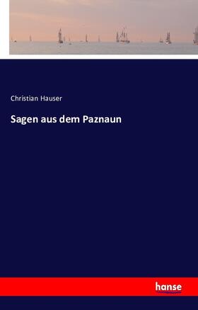 Hauser |  Sagen aus dem Paznaun | Buch |  Sack Fachmedien