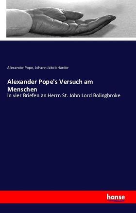 Pope / Harder |  Alexander Pope's Versuch am Menschen | Buch |  Sack Fachmedien