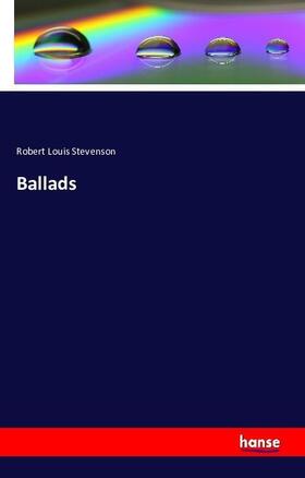 Stevenson |  Ballads | Buch |  Sack Fachmedien