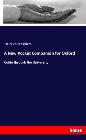 Anonymus |  A New Pocket Companion for Oxford | Buch |  Sack Fachmedien