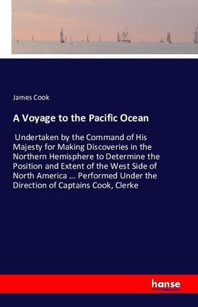 Cook |  A Voyage to the Pacific Ocean | Buch |  Sack Fachmedien