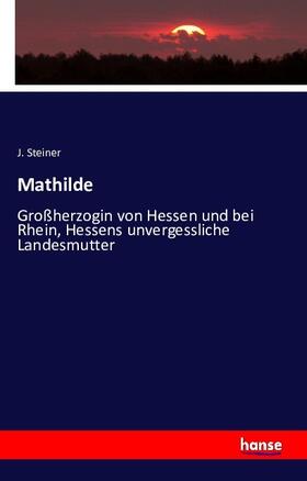 Steiner |  Mathilde | Buch |  Sack Fachmedien