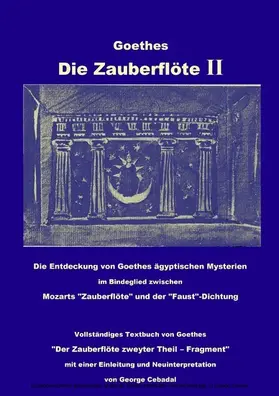 Goethe / Cebadal |  Goethes: Die Zauberflöte II | eBook | Sack Fachmedien