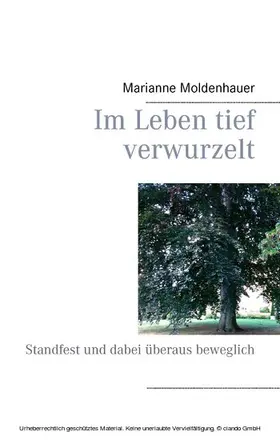 Moldenhauer |  Im Leben tief verwurzelt | eBook | Sack Fachmedien