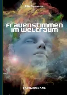 Baumeister |  Frauenstimmen im Weltraum | Buch |  Sack Fachmedien