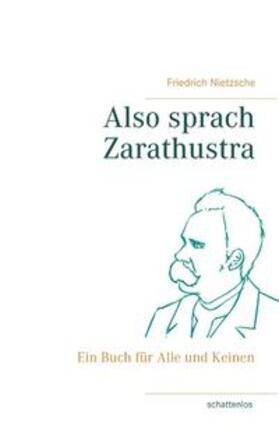 Nietzsche |  Also sprach Zarathustra | Buch |  Sack Fachmedien