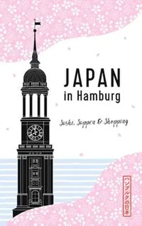 Schwab / Albert |  Japan in Hamburg | Buch |  Sack Fachmedien