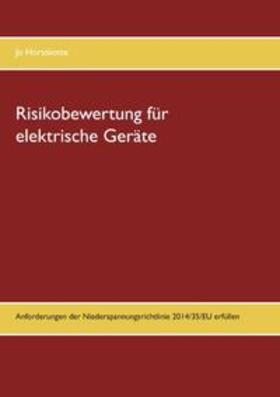Horstkotte |  Risikobewertung für elektrische Geräte | Buch |  Sack Fachmedien
