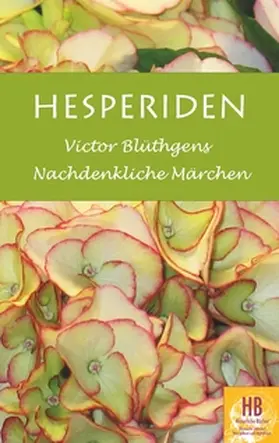 Blüthgen / Frey |  Hesperiden | Buch |  Sack Fachmedien