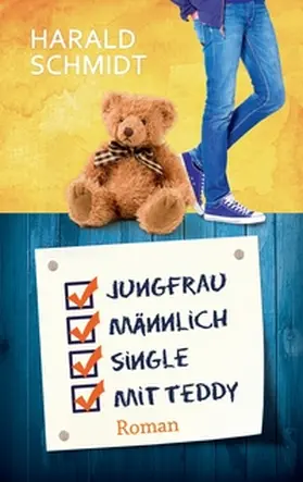 Schmidt |  Jungfrau, männlich, Single, mit Teddy | Buch |  Sack Fachmedien