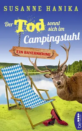 Hanika |  Der Tod sonnt sich im Campingstuhl | Buch |  Sack Fachmedien