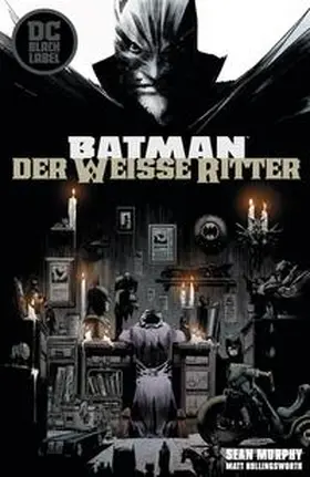 Murphy |  Batman: Der Weiße Ritter | Buch |  Sack Fachmedien