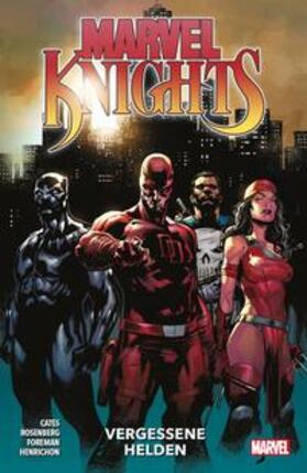 Rosenberg / Cates / Foreman |  Marvel Knights: Vergessene Helden | Buch |  Sack Fachmedien