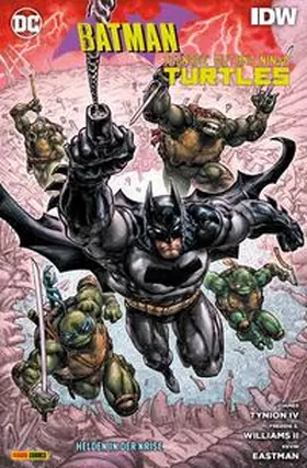 Tynion IV / Williams II / Eastman |  Batman/Teenage Mutant Ninja Turtles: Helden in der Krise | Buch |  Sack Fachmedien