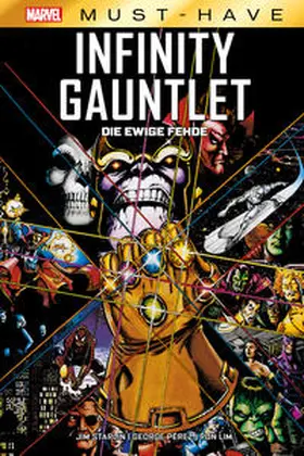 Starlin / Lim / Pérez |  Marvel Must-Have: Infinity Gauntlet | Buch |  Sack Fachmedien