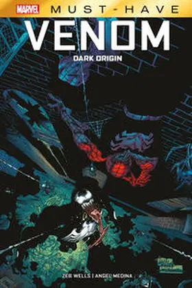 Wells / Medina |  Marvel Must-Have: Venom: Dark Origin | Buch |  Sack Fachmedien