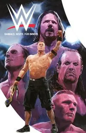 Hallum / Brown / Bayliss |  WWE Comics: Damals. Heute. Für Immer. | Buch |  Sack Fachmedien