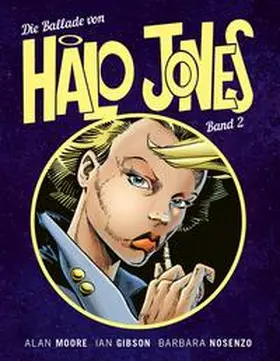 Moore / Gibson |  Die Ballade von Halo Jones | Buch |  Sack Fachmedien