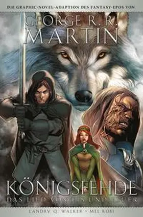 Martin / Walker / Rubi |  George R.R. Martins Game of Thrones - Königsfehde (Collectors Edition) | Buch |  Sack Fachmedien