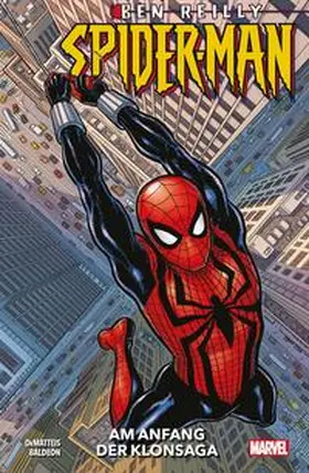 DeMatteis / Baldeon |  Ben Reilly: Spider-Man - Am Anfang der Klonsaga | Buch |  Sack Fachmedien