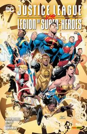 Bendis / Godlewski |  Justice League vs. Legion of Super-Heroes | Buch |  Sack Fachmedien