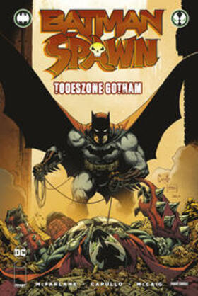 Capullo / McFarlane |  Batman/Spawn: Todeszone Gotham | Buch |  Sack Fachmedien