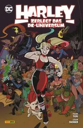 Tieri / Faerber |  Harley Quinn: Harley zerlegt das DC-Universum | Buch |  Sack Fachmedien