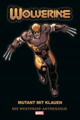 Percy / Silvestri / Wein |  Wolverine Anthologie: Mutant mit Klauen | Buch |  Sack Fachmedien