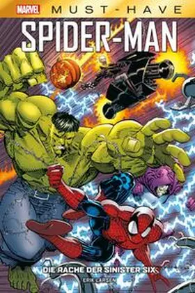 Larsen |  Marvel Must-Have: Spider-Man - Die Rache der Sinister Six | Buch |  Sack Fachmedien