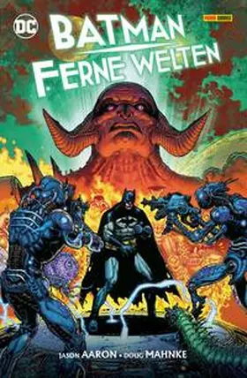 Aaron / Mahnke |  Batman: Ferne Welten | Buch |  Sack Fachmedien