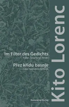 Lorenc / Schön / Thiemann |  Im Filter des Gedichts / Prez kridu basnje | Buch |  Sack Fachmedien