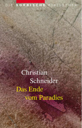 Schneider |  Das Ende vom Paradies | Buch |  Sack Fachmedien