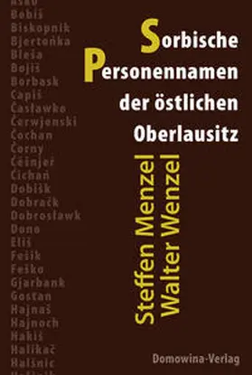 Wenzel / Menzel |  Sorbische Personennamen der östlichen Oberlausitz | Buch |  Sack Fachmedien