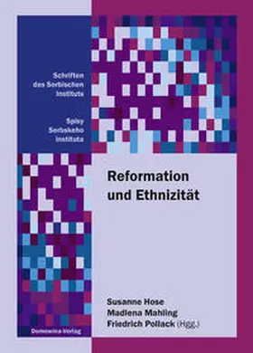 Hose / Mahling / Pollack |  Reformation und Ethnizität | Buch |  Sack Fachmedien