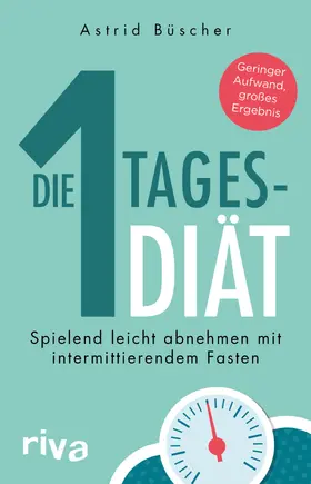 Büscher |  Die 1-Tages-Diät | Buch |  Sack Fachmedien