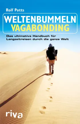 Potts |  Weltenbummeln - Vagabonding | Buch |  Sack Fachmedien