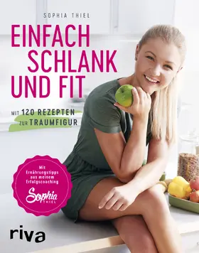 Thiel |  Einfach schlank und fit | Buch |  Sack Fachmedien