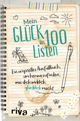  Mein Glück in 100 Listen | Buch |  Sack Fachmedien