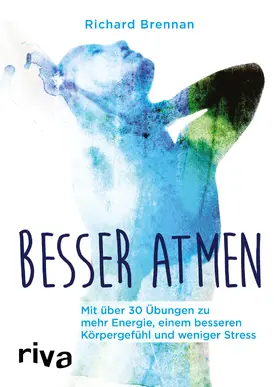 Brennan |  Besser atmen | Buch |  Sack Fachmedien