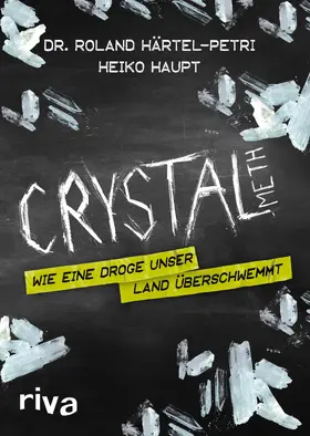 Härtel-Petri / Haupt |  Crystal Meth | Buch |  Sack Fachmedien