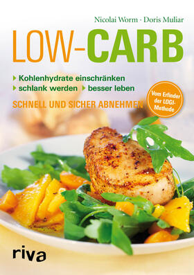 Worm / Muliar |  Low Carb | Buch |  Sack Fachmedien