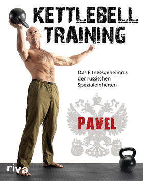 Tsatsouline |  Kettlebell-Training | Buch |  Sack Fachmedien