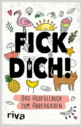  Fick dich! - Das Ausfüllalbum | Buch |  Sack Fachmedien