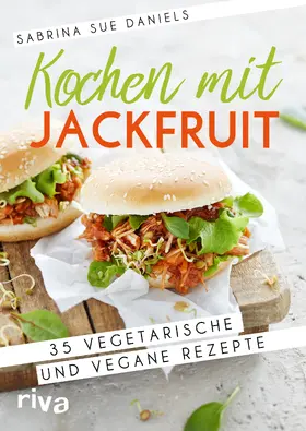 Daniels |  Kochen mit Jackfruit | Buch |  Sack Fachmedien