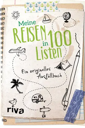  Meine Reisen in 100 Listen | Buch |  Sack Fachmedien