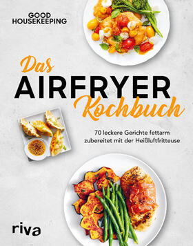 Good Housekeeping |  Das Airfryer-Kochbuch | Buch |  Sack Fachmedien