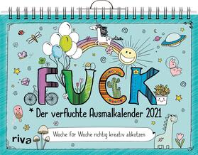  FUCK - Der verfluchte Ausmalkalender 2021 | Sonstiges |  Sack Fachmedien