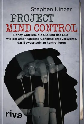 Kinzer |  Project Mind Control | Buch |  Sack Fachmedien