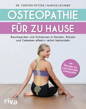 Pfitzer / Lechner |  Osteopathie für zu Hause | Buch |  Sack Fachmedien