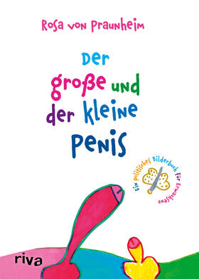 Praunheim |  Der große und der kleine Penis | Buch |  Sack Fachmedien